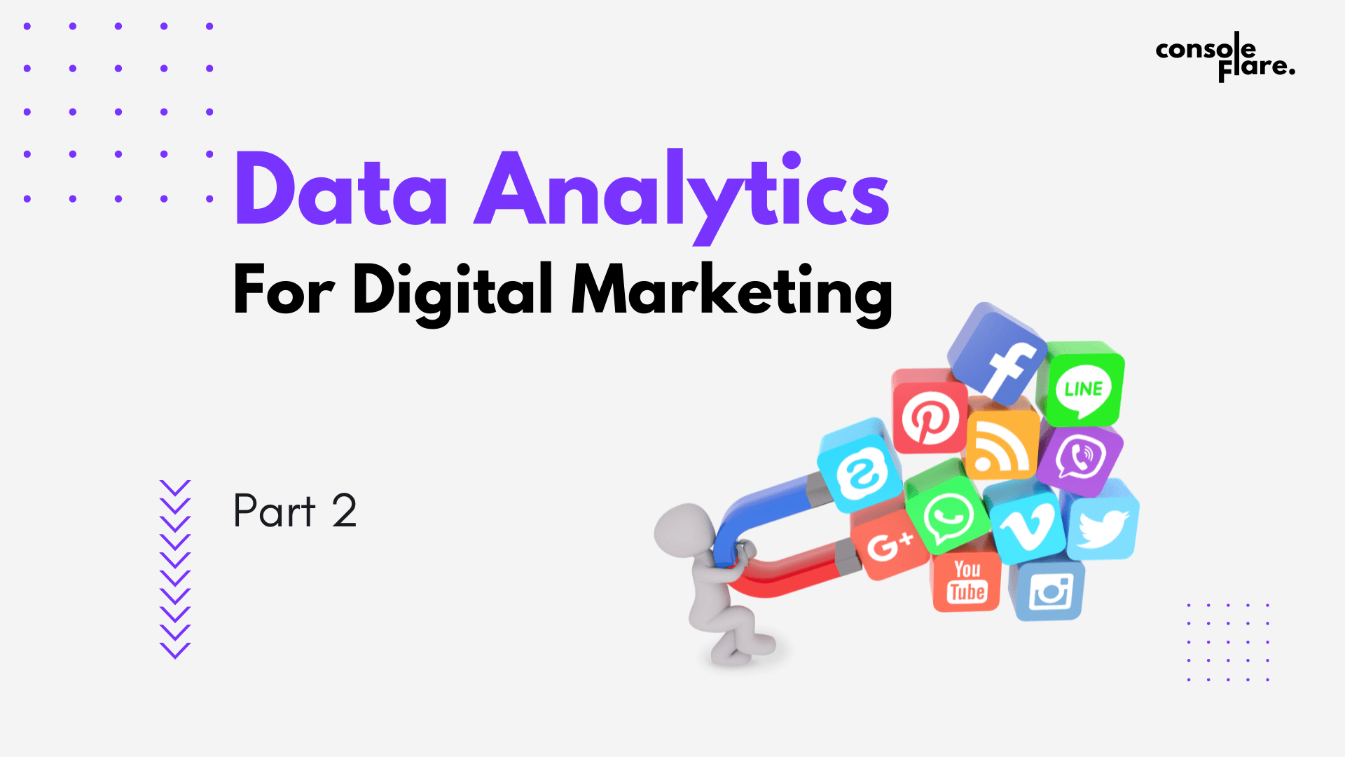 Data Analytics For Digital Marketing – Part 2