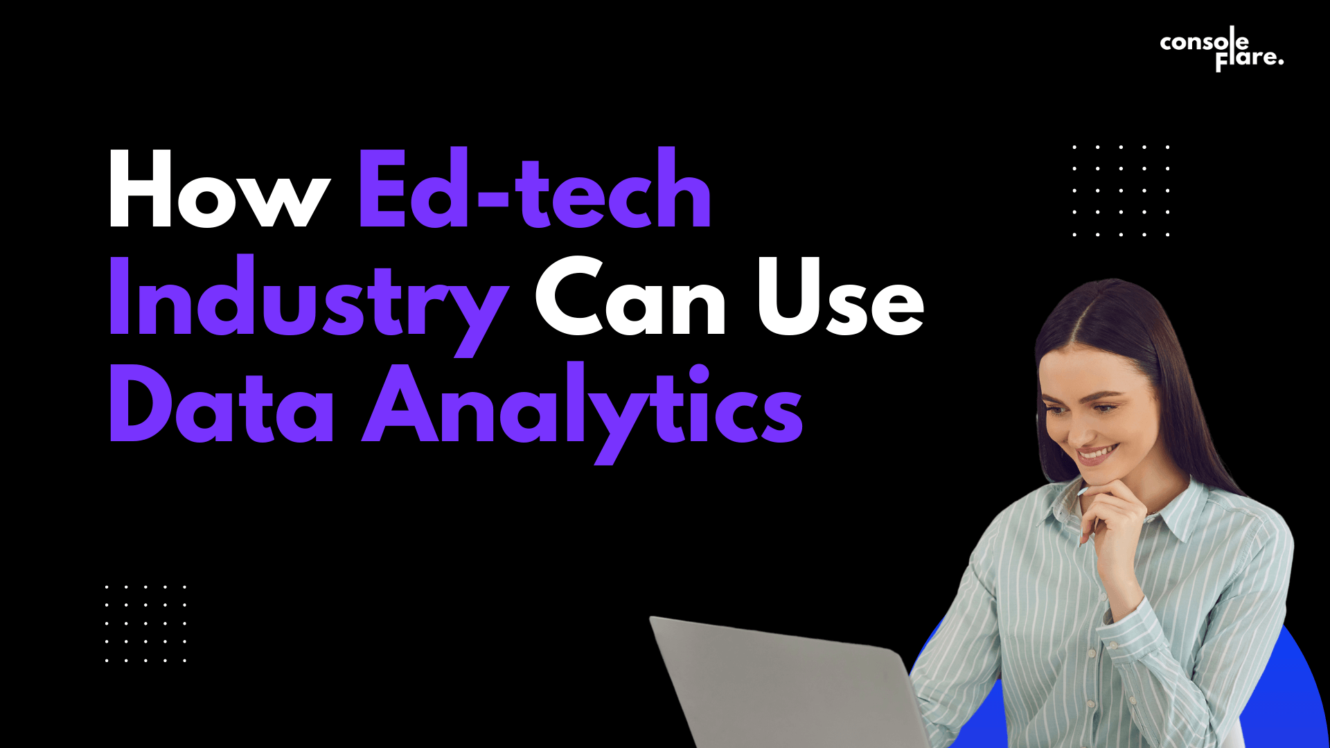 How Ed-Tech Industry Can Use Data Analytics