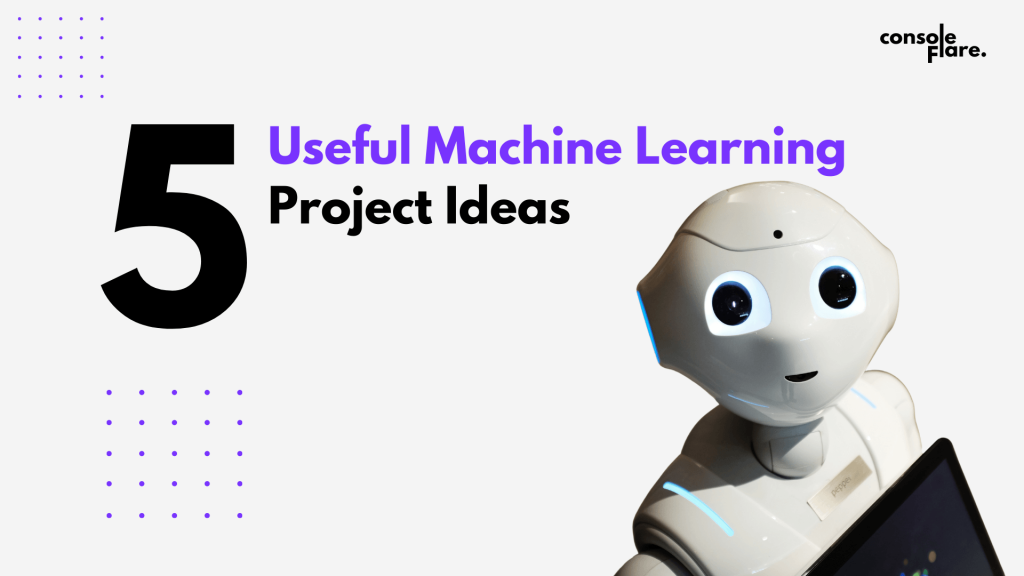 Machine Learning Project Ideas