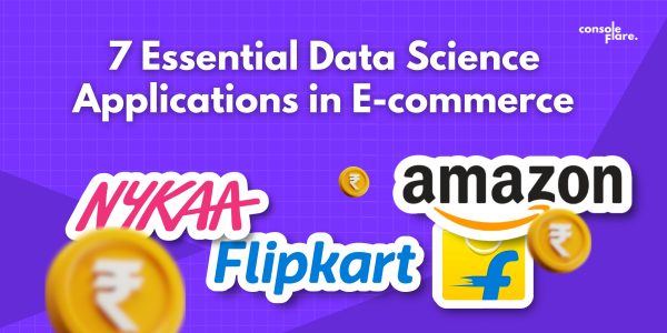7 Essential Data Science Applications in E-commerce