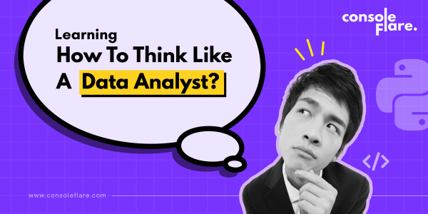 Learning How to Think Like a Data Analyst?